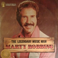 Marty Robbins - The Legendary Music Man (2LP Set)  LP 1